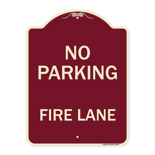 Signmission Designer Series No Parking Fire Lane, Burgundy Heavy-Gauge Aluminum Sign, 24" x 18", BU-1824-23622 A-DES-BU-1824-23622 - main